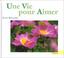 Cover of: Une vie pour aimer