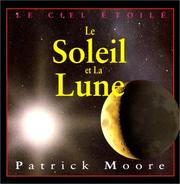 Cover of: Le soleil et la lune by Patrick Moore, P. C. Doherty