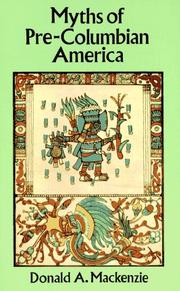 Cover of: Myths of pre-Columbian America | Donald Alexander Mackenzie