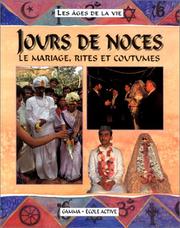 Cover of: Jours de noces by Anita Ganeri