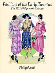 Cover of: Fashions of the early twenties: the 1921 Philipsborn's catalog