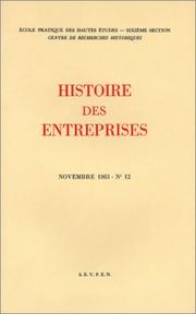 Cover of: Histoire des entreprises, fascicule 12. Table des 12 numéros de la revue