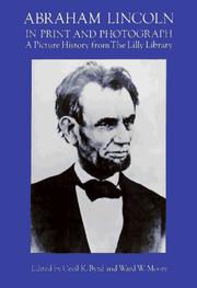 Cover of: Abraham Lincoln in print and photograph by Lilly Library (Indiana University, Bloomington)