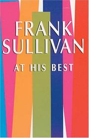 Cover of: Frank Sullivan at his best by Sullivan, Frank