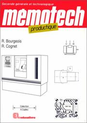Cover of: Mémotech productique: Seconde générale et technologique, option productique