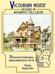 Cover of: Victorian house designs in authentic full color: 75 plates from the "Scientific American-architects and builders edition", 1885-1894