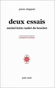 Cover of: Deux essais : Michel Leiris - André du Bouchet (non massicoté)