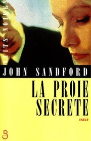 Cover of: La Proie secrète by John Sandford