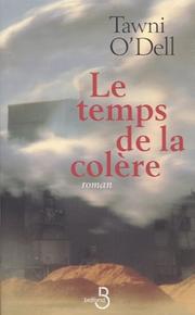Cover of: Le Temps de la colère