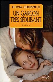 Cover of: Un garçon très séduisant by Olivia Goldsmith