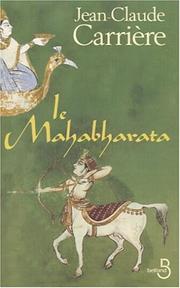 Cover of: Le Mahabharata by Jean-Claude Carrière