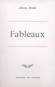 Cover of: Fableaux by Adrienne Monnier