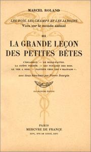 Cover of: La Grande leçon des petites bêtes (livre non massicoté)