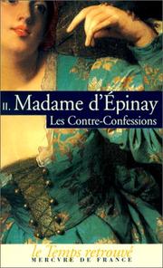 Cover of: Les Contre-confessions, tome 2 : Histoire de Madamede Montbrillant