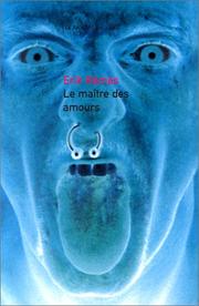 Cover of: Le Maître des amours