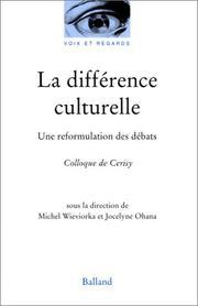 Cover of: La différence culturelle
