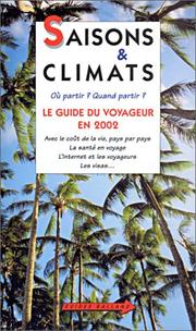 Cover of: Saisons et Climats : Où partir ? Quand partir ? Le guide du voyageur en 2002