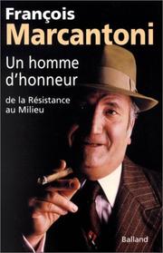 Cover of: Un homme d'honneur  by François Marcantoni