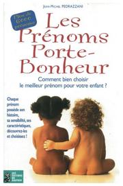 Cover of: Les Prénoms porte-bonheur  by Jean-Michel Pedrazzani