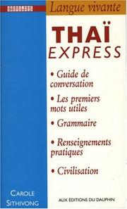 Cover of: Thailandais express by Carole Sithivong