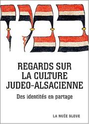 Cover of: Regards sur la culture judeo-alsacienne