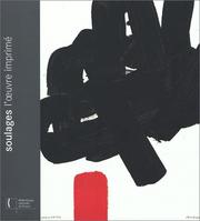 Cover of: Soulages, l'Âuvre imprimÃ©