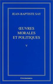 Cover of: Uvres Morales Et Politiques by Jean Baptiste Say
