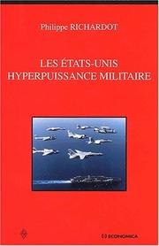 Cover of: Les Etats-Unis : Hyperpuissance militaire