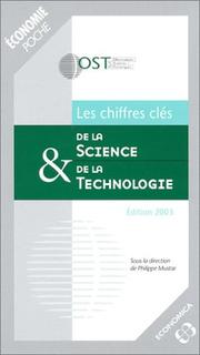 Cover of: Les chiffres clés de la science & de la technologie by Philippe Mustar
