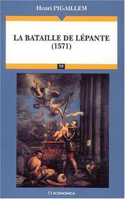 Cover of: La bataille de lepante (1571) by Henri Pigaillem