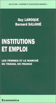 Cover of: Institutions Et Emploi: Les Femmes Et Le Marche Du Travail En France