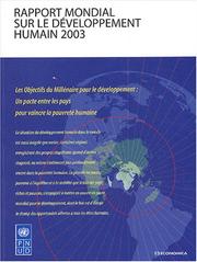 Cover of: Rapport Mondial sur le Développement Humain: Les Objectifs du Millénaire - Un Pacte entre les Pays pour Vaincre la Pauvreté Humaine