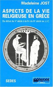Cover of: Aspects de la vie religieuse en Grèce. Début du Ve siècle à la fin du IIIe siècle avant J.-C.