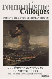 Cover of: La Légende des sièclesde Victor Hugo