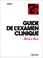 Cover of: Guide de l'examen clinique