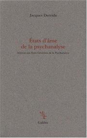 Cover of: Etats d'âme de la psychanalyse by Jacques Derrida, Jacques Derrida