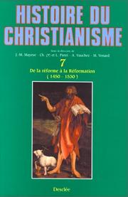 Cover of: Histoire du christianisme, tome 7  by Jean-Marie Mayeur, Charles Pietri, Luce Pietri, André Vauchez, Marc Venard