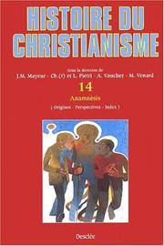 Cover of: Histoire du christianisme t.14 : anamnesis