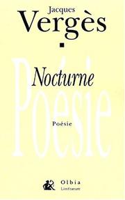 Cover of: Nocturne by Jacques Vergès