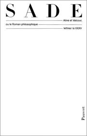 Cover of: Oeuvres complètes, tome 4 : Aline et Valcour ou le roman philosophique