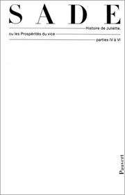 Cover of: Oeuvres complètes, tome 9 : Histoire de Juliette ou les Prospérités du vice, parties 4 à 6