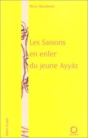 Cover of: Les jours infernaux de m.ayyaz by Reza Baraheni