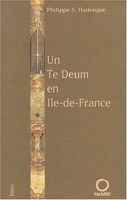 Cover of: Te Deum En Ile-de-France: Roman
