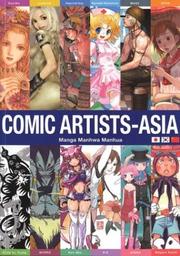 Cover of: Comic Artists - Asia by Rika Sugiyama
