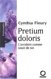 Pretium Doloris by Cynthia Fleury