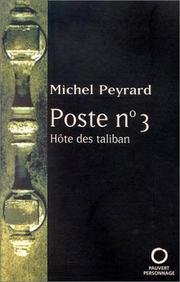 Cover of: Poste nÂ°3, HÃ´te des talibans