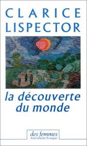 Cover of: La Découverte du monde, 1967-1973 (chroniques)