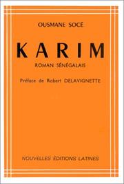 Karim by Ousmane Socé, Ousmane Socé Diop, Robert Delavignette