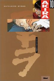 Cover of: Akira, tome 10 : Revanches