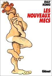Cover of: Les Nouveaux Mecs, tome 1